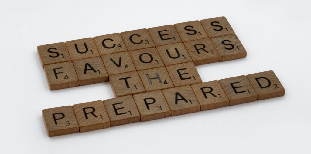 Scrabble tiles saying Success Favours the Prepared